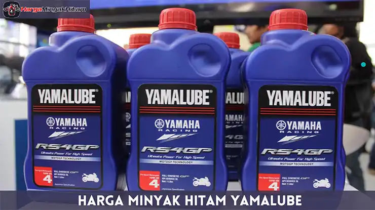Harga Minyak Hitam Yamalube