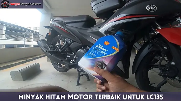 Minyak Hitam Motor Terbaik Untuk LC135