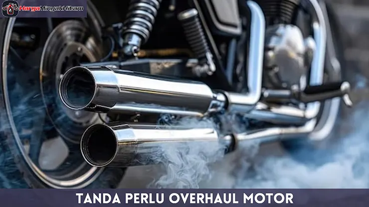 Tanda Perlu Overhaul Motor