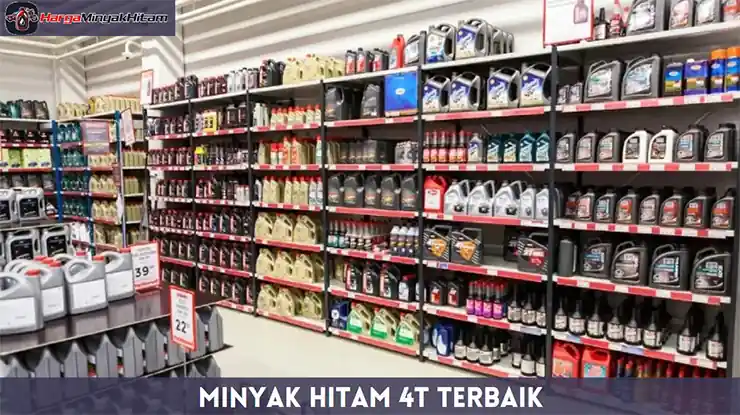Minyak Hitam 4T Terbaik