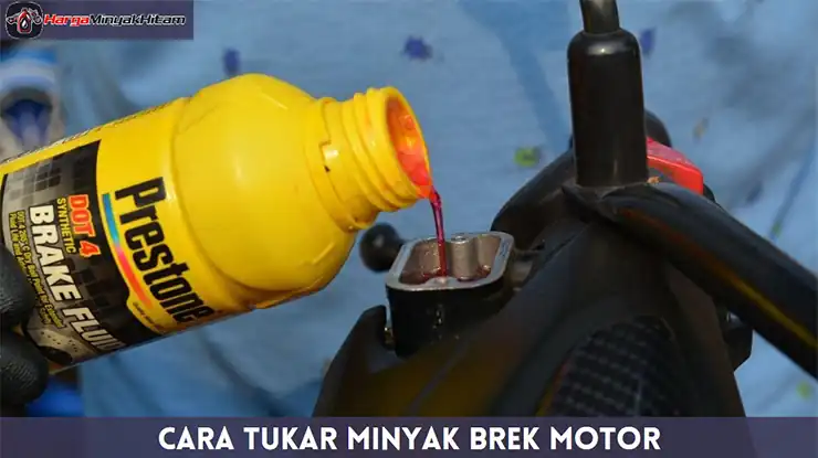 Cara Tukar Minyak Brek Motor