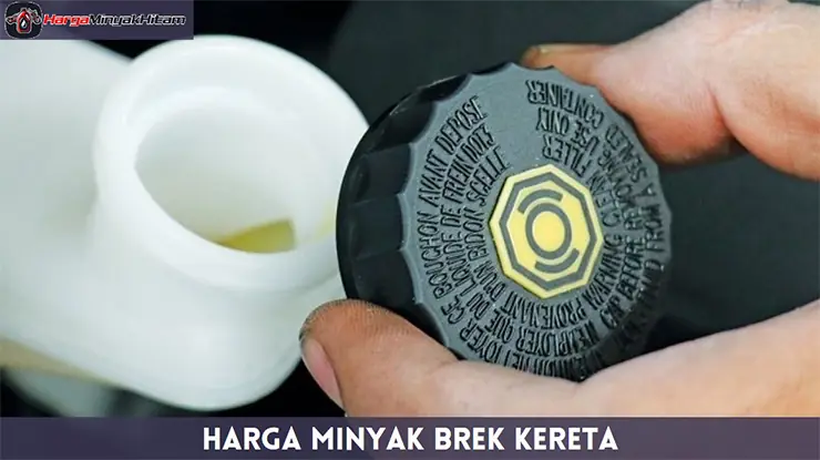 Harga Minyak Brek Kereta