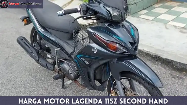 Harga Motor Lagenda 115Z Second Hand