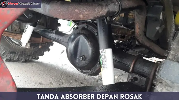 Tanda Absorber Depan Rosak