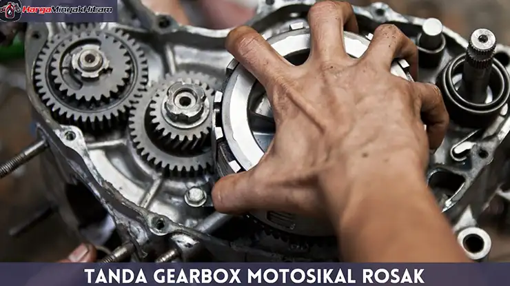 Tanda Gearbox Motosikal Rosak