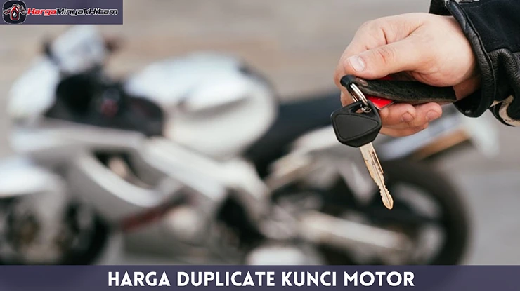 Harga Duplicate Kunci Motor