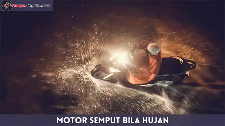 Motor Semput Bila Hujan