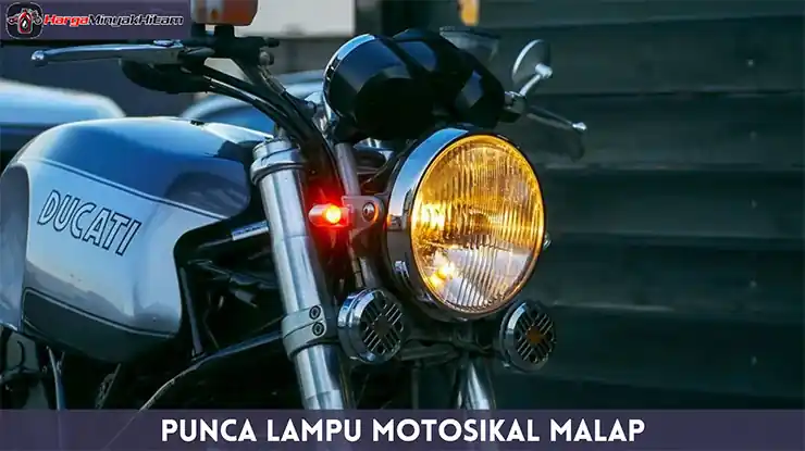 Punca Lampu Motosikal Malap
