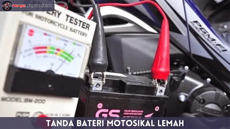 Tanda Bateri Motosikal Lemah