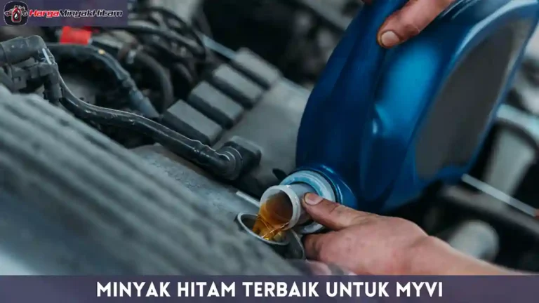 Minyak Hitam Terbaik Untuk Myvi