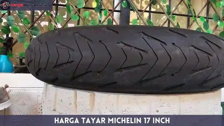 Harga Tayar Michelin 17 Inch