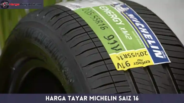 Harga Tayar Michelin Saiz 16