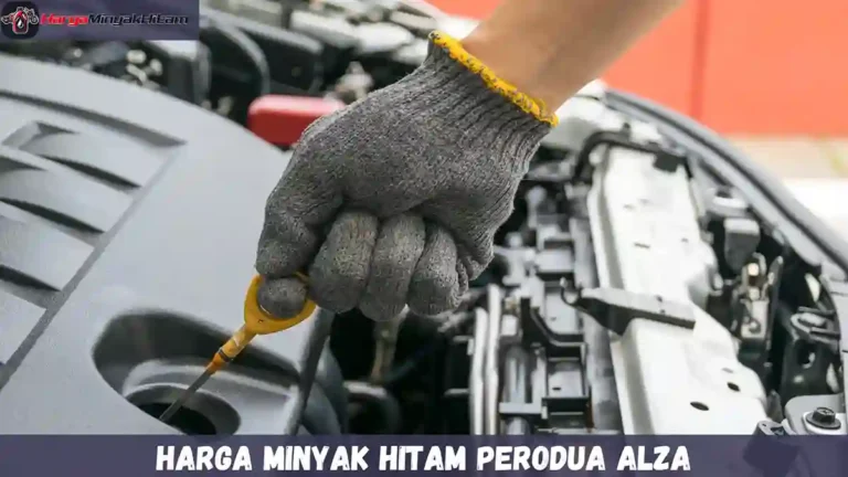 Harga Minyak Hitam Perodua Alza