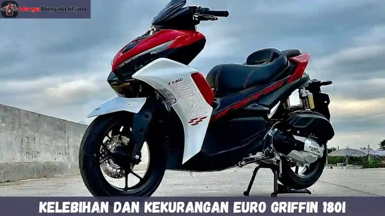 Kelebihan dan Kekurangan EURO GRIFFIN 180i