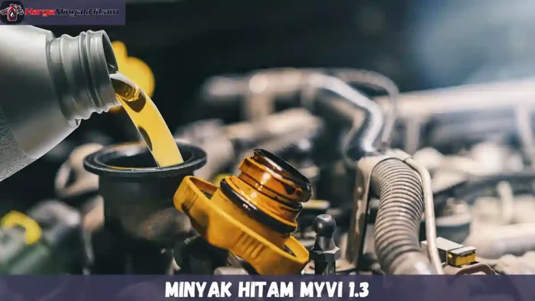Minyak Hitam Myvi 1.3