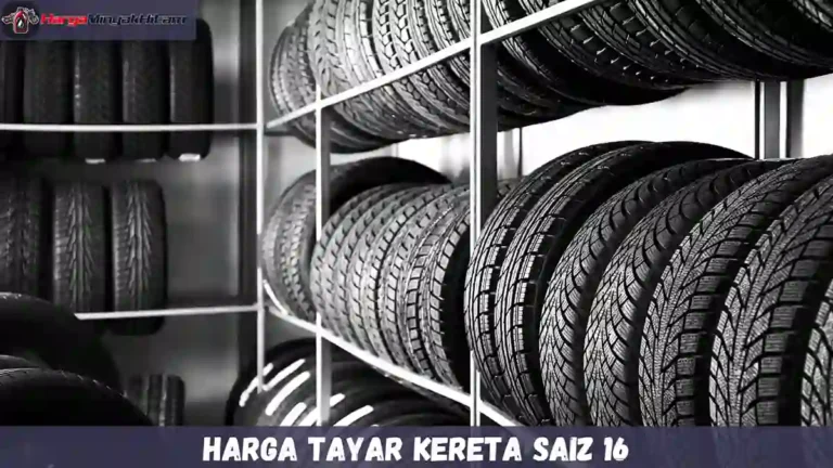 Harga Tayar Kereta Saiz 16
