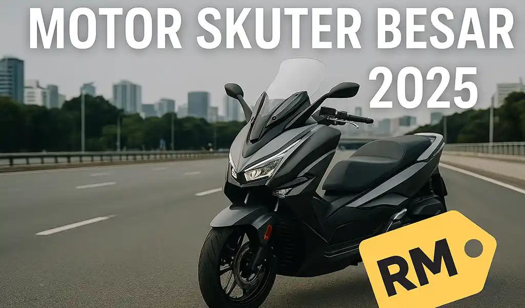 Motor Skuter Besar Terbaik dan Kelebihan Motor Skuter Besar Terbaik dan Kelebihan