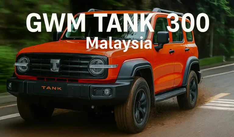 GWM Tank 300 Malaysia SUV Off-Road Mewah 4x4 & Harga