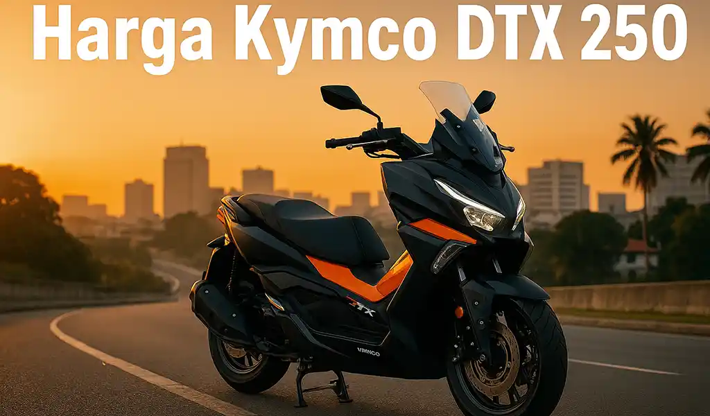 Harga Kymco DTX 250 Malaysia dan Review