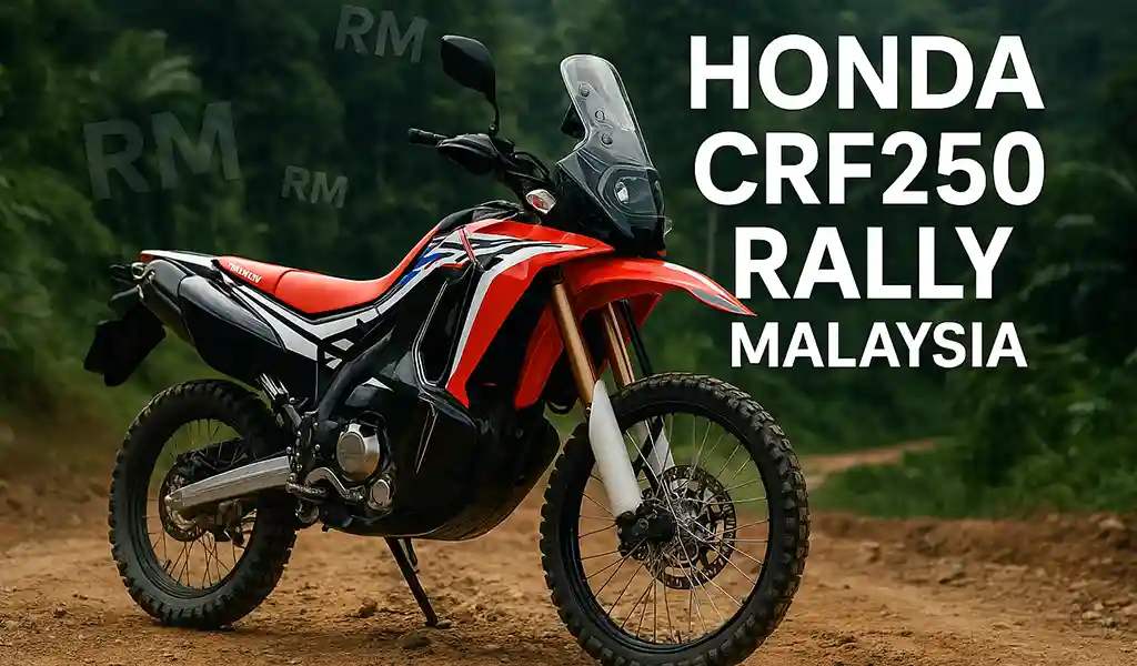 Harga dan Spesifikasi Honda CRF250 Rally Malaysia Harga dan Spesifikasi Honda CRF250 Rally Malaysia