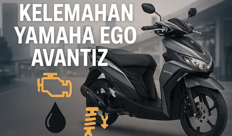 Kelemahan Yamaha Ego Avantiz