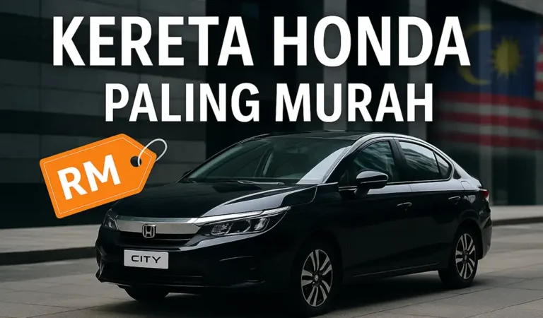 Kereta Honda Paling Murah di Malaysia