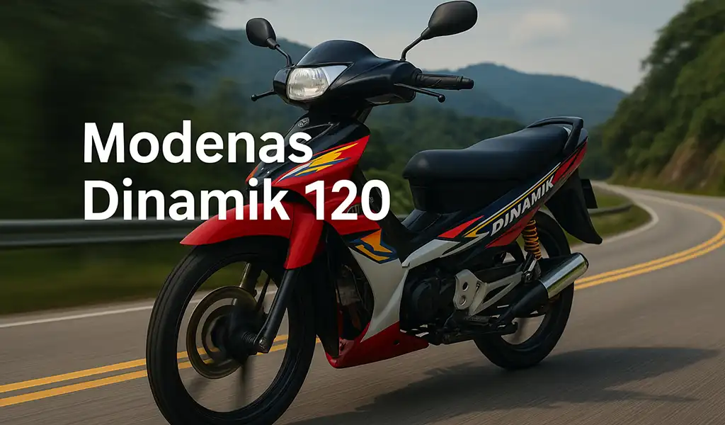 Modenas Dinamik 120 Harga dan Spesifikasi Modenas Dinamik 120 Harga dan Spesifikasi