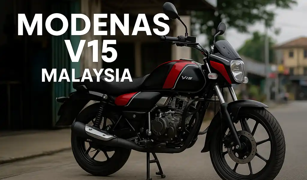 Modenas V15 Malaysia Spesifikasi dan Harga Modenas V15 Malaysia Spesifikasi dan Harga