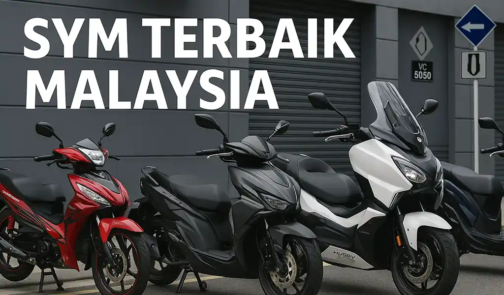 Skuter SYM Terbaik Malaysia Skuter SYM Terbaik Malaysia