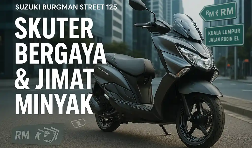 Suzuki Burgman Street 125 EX Malaysia Suzuki Burgman Street 125 EX Malaysia