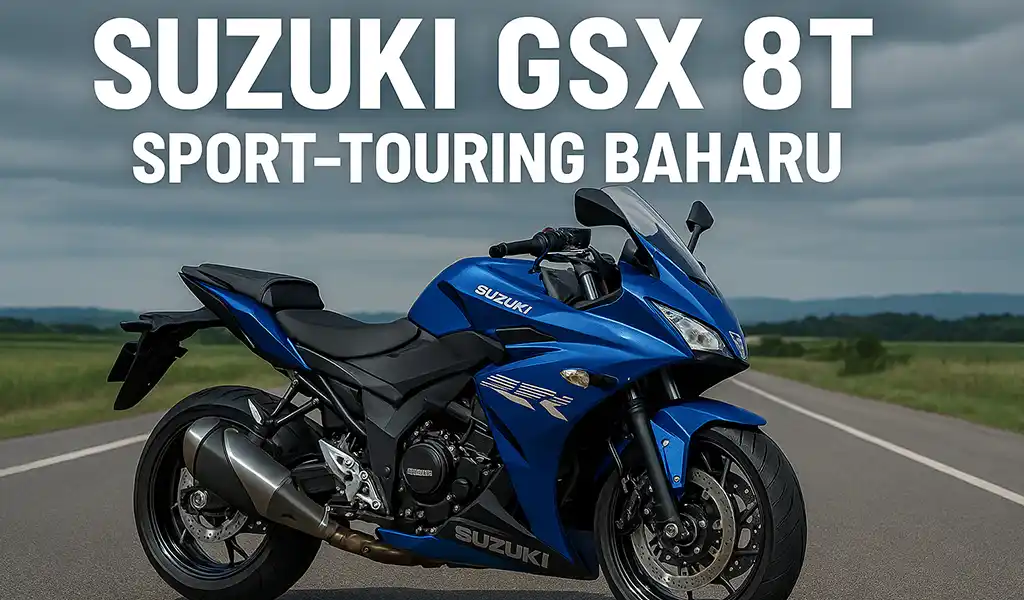 Suzuki GSX 8T Sport Tourer Terbaru Suzuki Dijangka Gegar Pasaran Suzuki GSX 8T Sport-Tourer Terbaru Suzuki Dijangka Gegar Pasaran