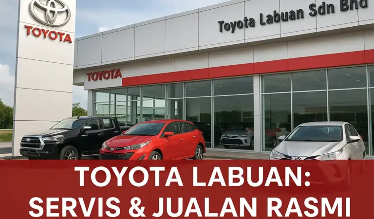 Toyota Labuan Sdn Bhd Lokasi, Servis & Waktu Operasi